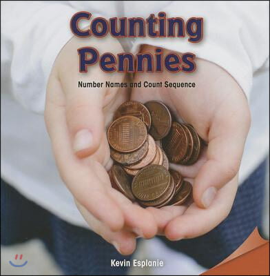 Counting Pennies: Number Names and Count Sequence