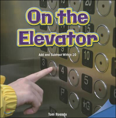 On the Elevator: Add and Subtract Within 20