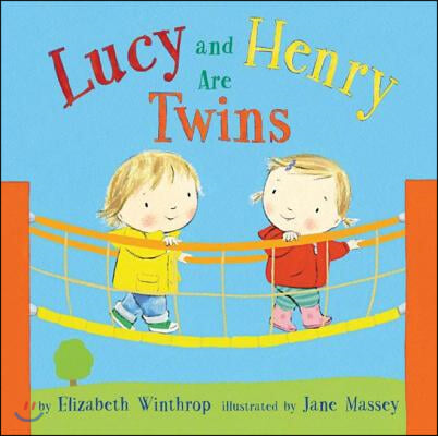 Lucy and Henry Are Twins