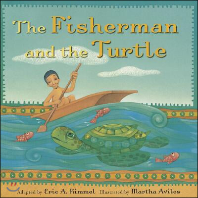 The Fisherman and the Turtle