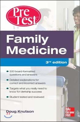 Family Medicine Pretest Self-Assessment and Review, Third Edition