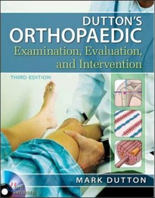 Dutton&#39;s Orthopaedic Examination Evaluation and Intervention