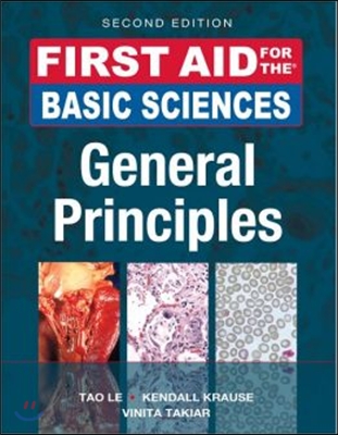 First Aid for the Basic Sciences: General Principles