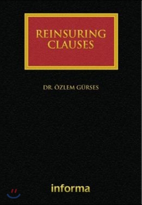 Reinsuring Clauses