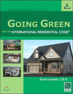 Going Green With the International Residential Code