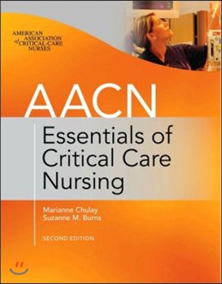 Aacn Essentials of Critical Care Nursing