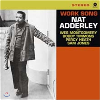 Nat Adderley - Work Song