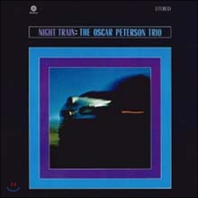 Oscar Peterson Trio (오스카 피터슨 트리오) - Night Train [LP]