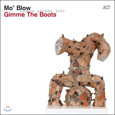 Mo&#39; Blow - Gimme The Boots