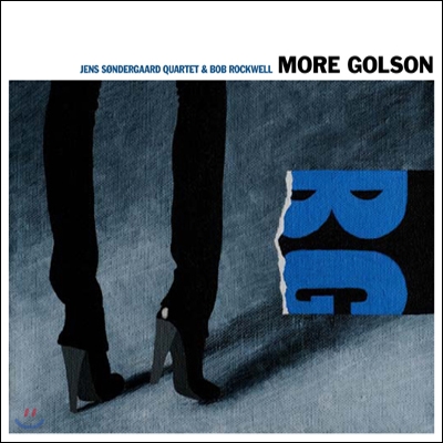 Jens Sondergaard Quartet & Bob Rockwell - More Golson
