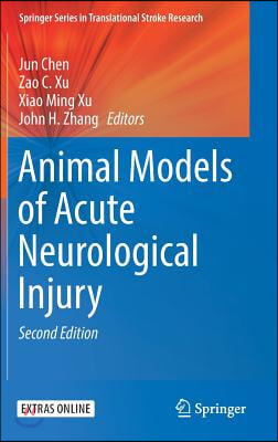 Animal Models of Acute Neurological Injury