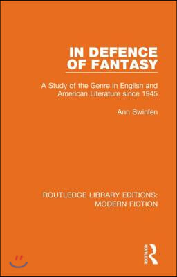 In Defence of Fantasy