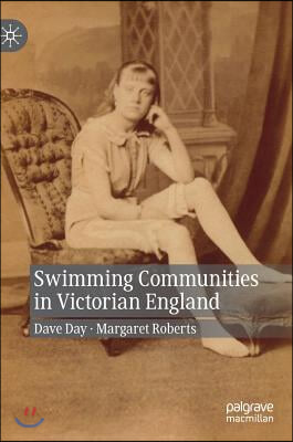 Swimming Communities in Victorian England