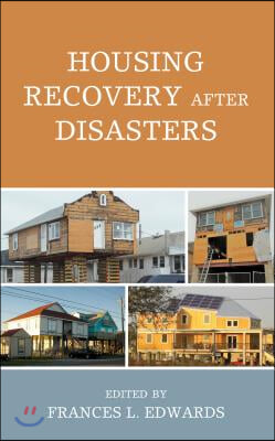 Housing Recovery After Disasters