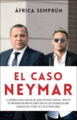 El Caso Neymar