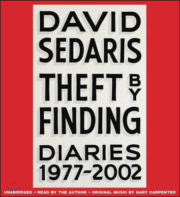 Theft by Finding Lib/E: Diaries (1977-2002)