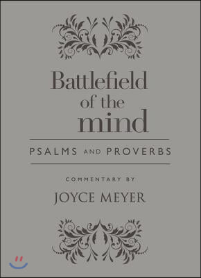 Battlefield of the Mind Psalms and Proverbs