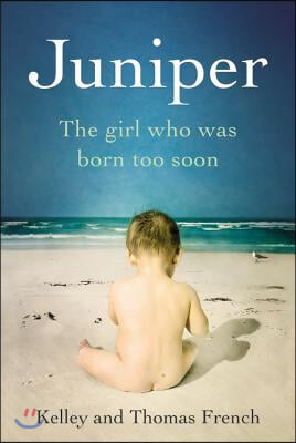 Juniper Lib/E: The Girl Who Was Born Too Soon
