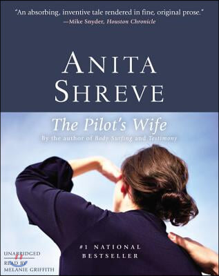 The Pilot&#39;s Wife Lib/E