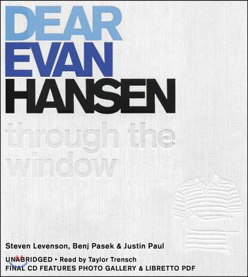 Dear Evan Hansen: Through the Window