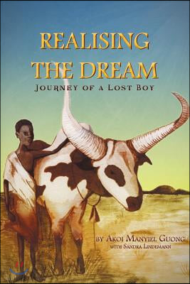 Realising the Dream: Journey of a Lost Boy