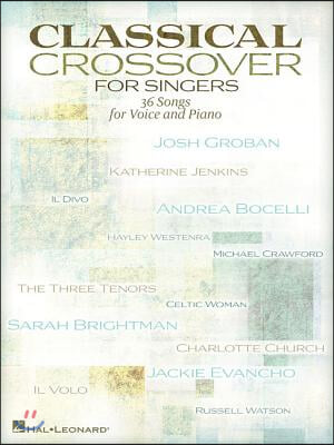 Classical Crossover for Singers