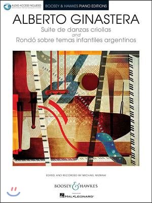 Suite de Danzas Criollas, Op. 15 and Rondo Sobre Temas Infantiles Argentinos: Book with Online Audio Access