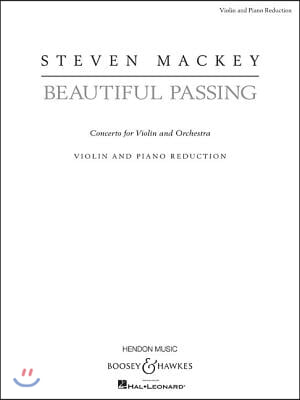 Beautiful Passing: Solo Violin with Piano Reduction
