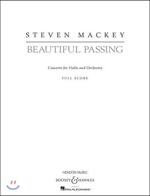 Beautiful Passing: Concerto for Violin and Orchestra Full Score