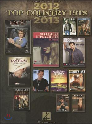 Top Country Hits of 2012-2013