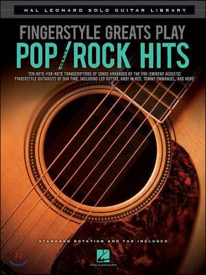Fingerstyle Greats Play Pop/Rock Hits: Hal Leonard Solo Guitar Library