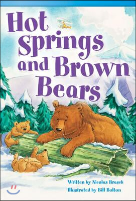 Hot Springs and Brown Bears (Library Bound) (Fluent Plus)