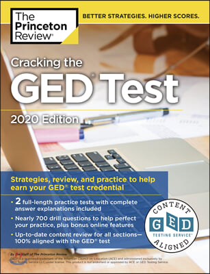 Cracking the GED Test with 2 Practice Tests, 2020 Edition: Strategies, Review, and Practice to Help Earn Your GED Test Credential (Paperback)