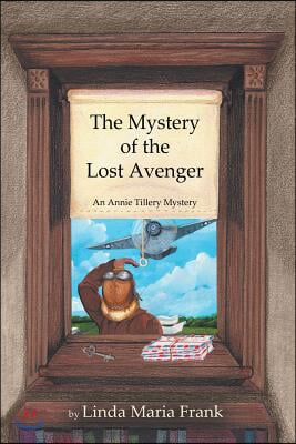 The Mystery of the Lost Avenger