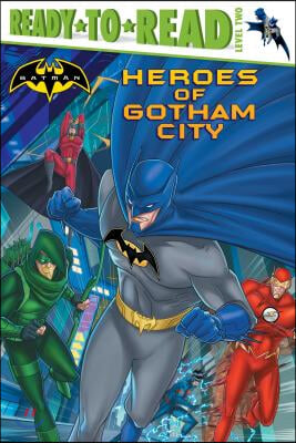 Heroes of Gotham City