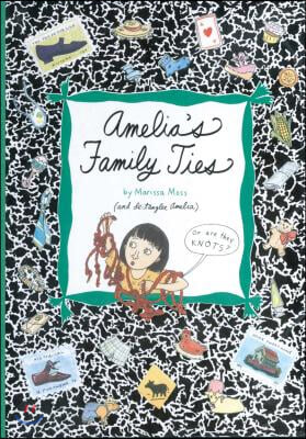 Amelia&#39;s Family Ties