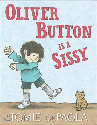 Oliver Button Is a Sissy