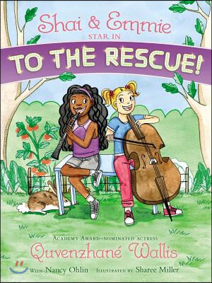 Shai &amp; Emmie Star in to the Rescue!