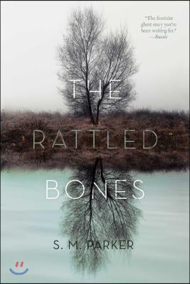 The Rattled Bones