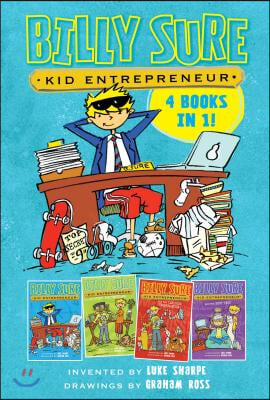 Billy Sure Kid Entrepreneur 4 Books in 1!: Billy Sure Kid Entrepreneur; Billy Sure Kid Entrepreneur and the Stink Spectacular; Billy Sure Kid Entrepre