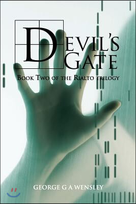 Devil's Gate: Book Two of the Rialto Trilogy