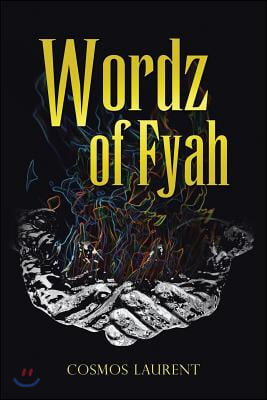 Wordz of Fyah