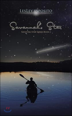 Savannah&#39;s Star: Shooting Star Series Book 2