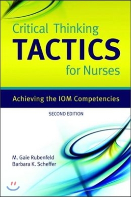 Critical Thinking Tactics for Nurses