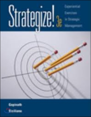 Strategize! Experiential Exercises in Strategic Management + Web Site Printed Access Card