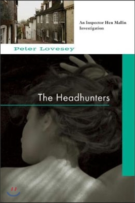 The Headhunters: An Inspector Hen Mallin Investigation