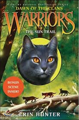 The Sun Trail (Warriors: Dawn of the Clans)