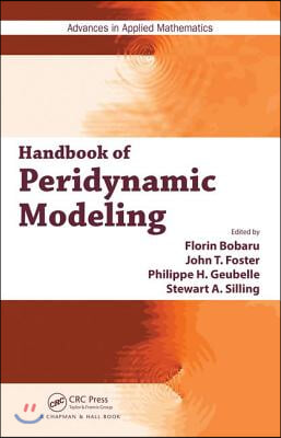 Handbook of Peridynamic Modeling