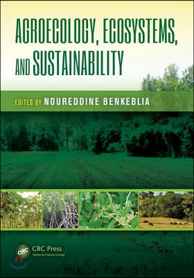 Agroecology, Ecosystems, and Sustainability