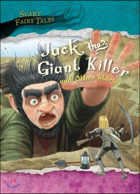 Jack the Giant Killer and Other Stories